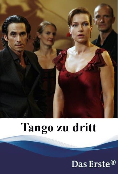 Tango zu drittのポスター