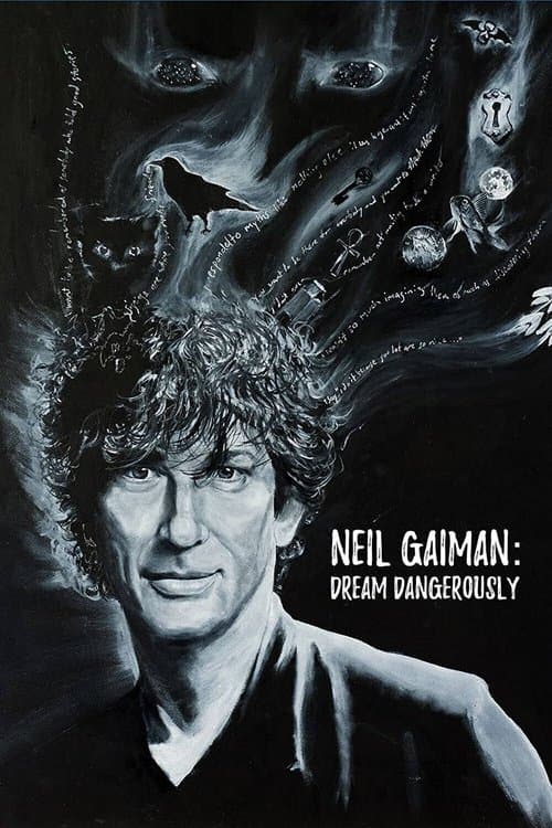 Neil Gaiman: Dream Dangerouslyのポスター