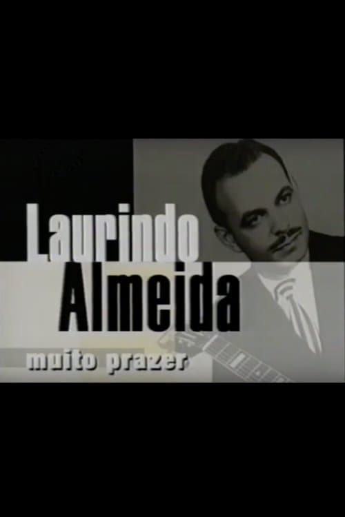 Laurindo Almeida, Muito Prazerのポスター