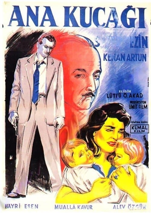 Ana Kucağıのポスター