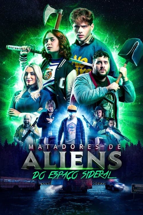 Matadores de Aliens do Espaço Sideralのポスター