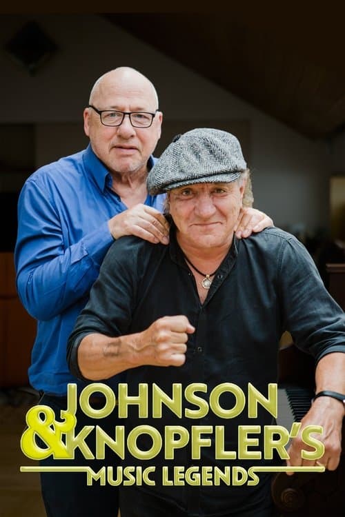 Johnson and Knopfler’s Music Legendsのポスター