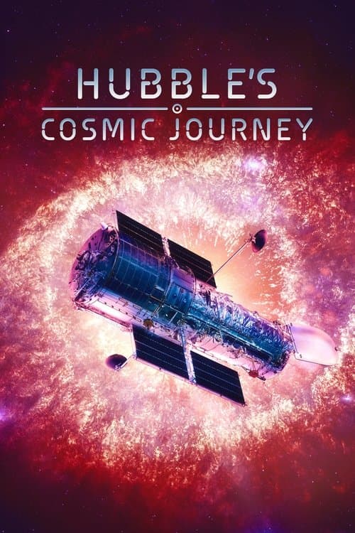 Hubble's Cosmic Journeyのポスター