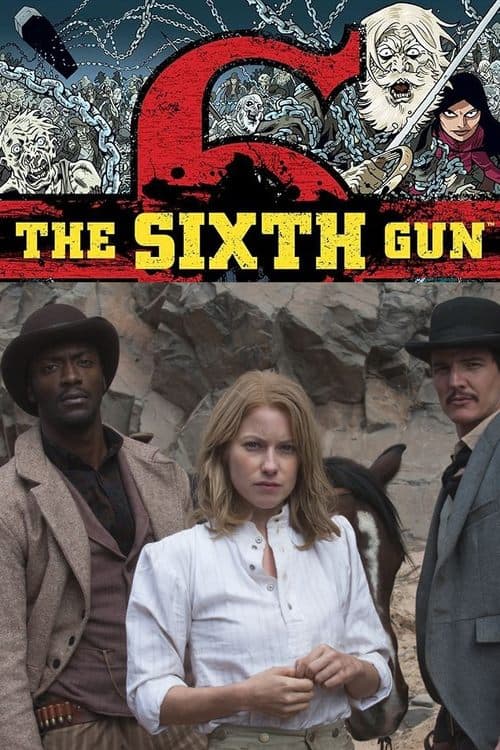 The Sixth Gunのポスター