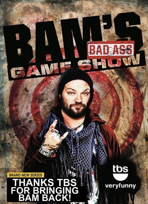 Bam's Bad Ass Game Showのポスター