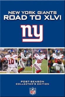 New York Giants Road to XLVIのポスター
