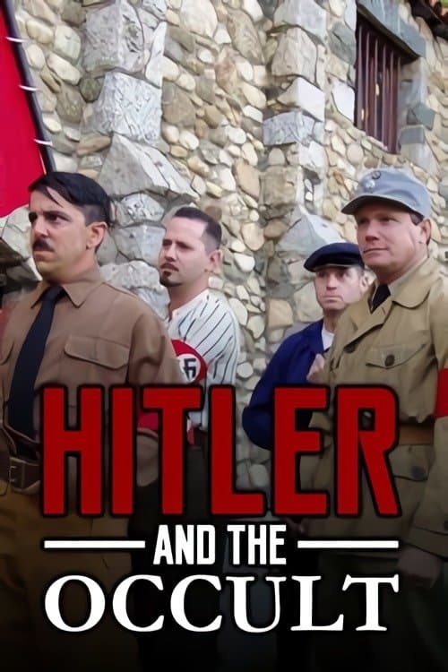 National Geographic: Hitler and the Occultのポスター