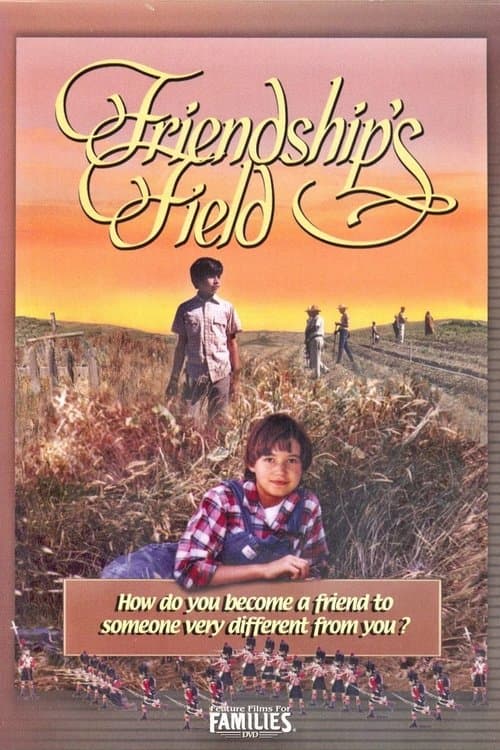 Friendship's Fieldのポスター