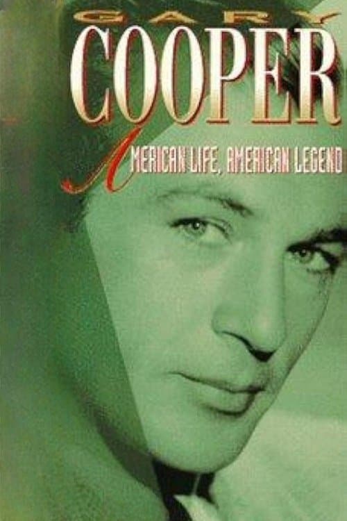 Gary Cooper: American Life, American Legendのポスター