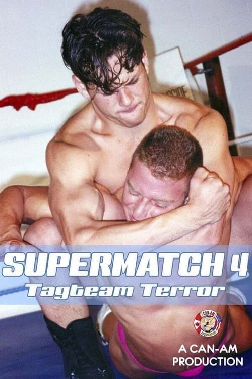 Supermatch 4 (Tagteam Terror)のポスター