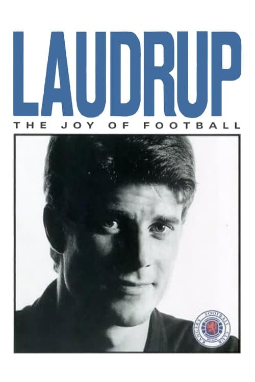 Laudrup - The Joy of Footballのポスター