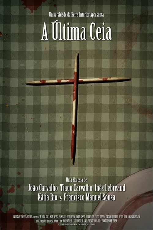 A Última Ceiaのポスター