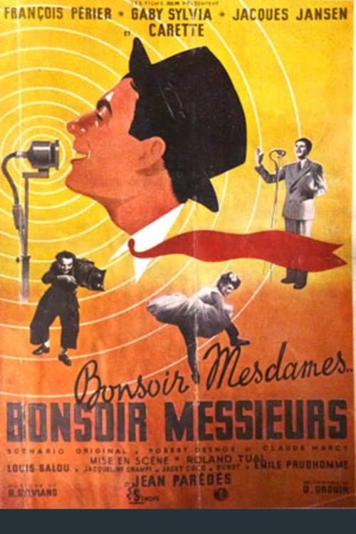 Bonsoir mesdames, bonsoir messieursのポスター