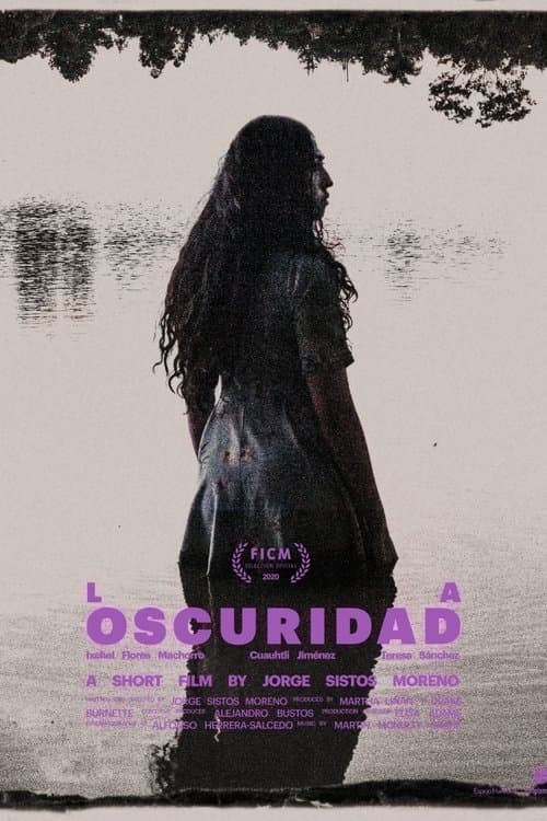 La oscuridadのポスター