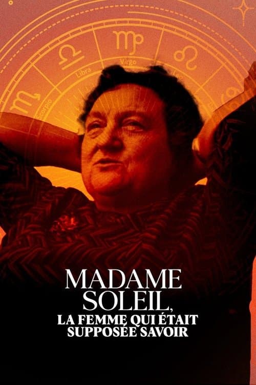 Madame Soleil, la femme qui était supposée savoirのポスター
