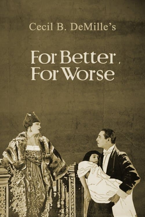 For Better, for Worseのポスター