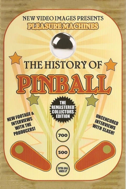 Pleasure Machines: The History of Pinballのポスター