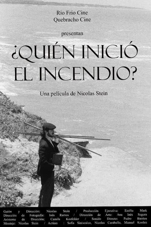 ¿Quién inició el incendio?のポスター