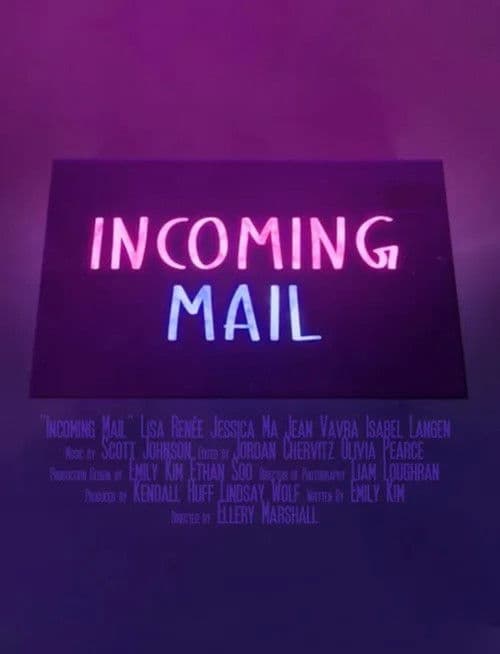 Incoming Mailのポスター
