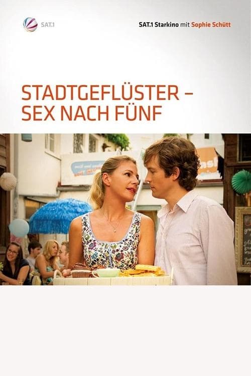 Stadtgeflüster - Sex nach Fünfのポスター