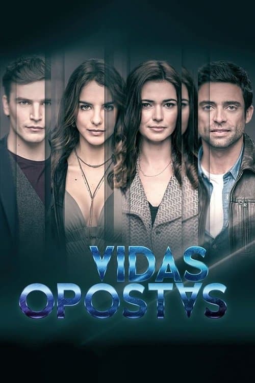 Vidas Opostasのポスター