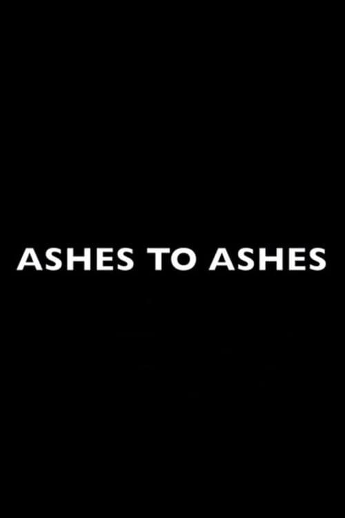 Ashes to Ashesのポスター