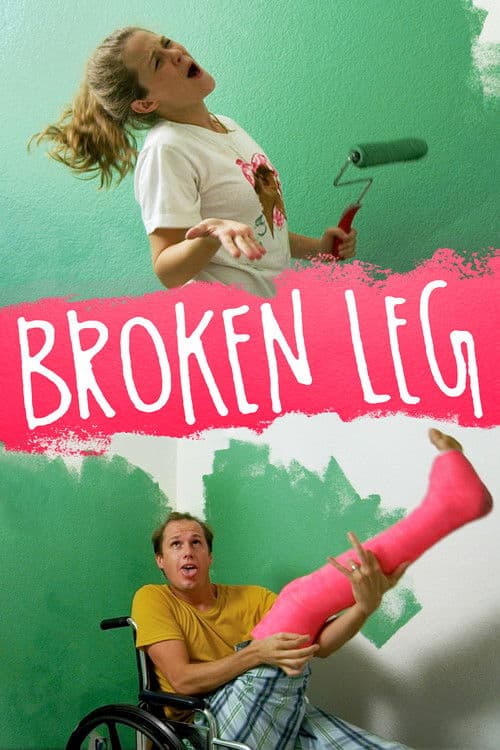 Broken Legのポスター