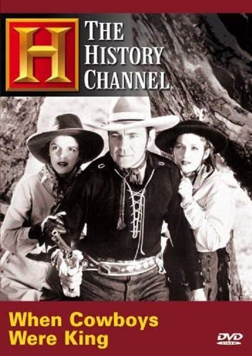 Time Machine: When Cowboys Were Kingのポスター