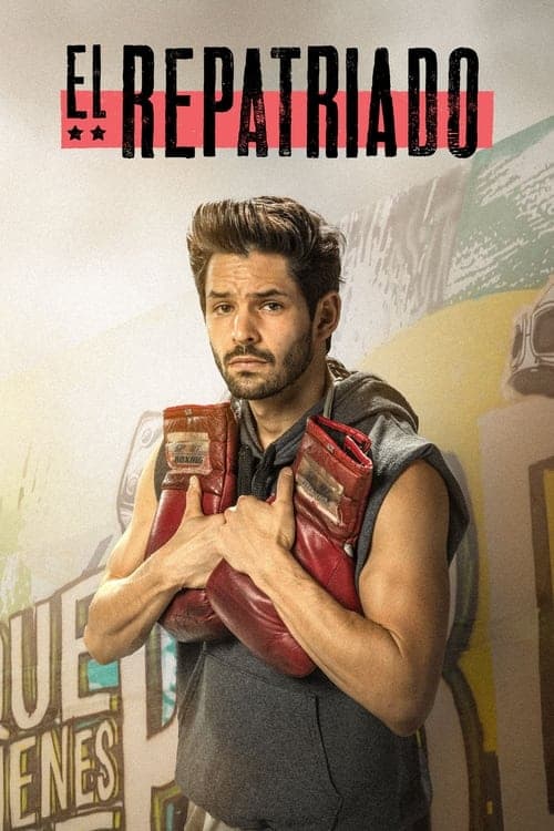 El repatriadoのポスター