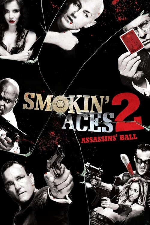 Smokin' Aces 2: Assassins' Ballのポスター