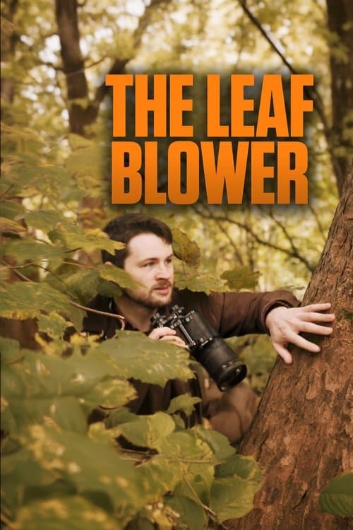 The Leaf Blowerのポスター