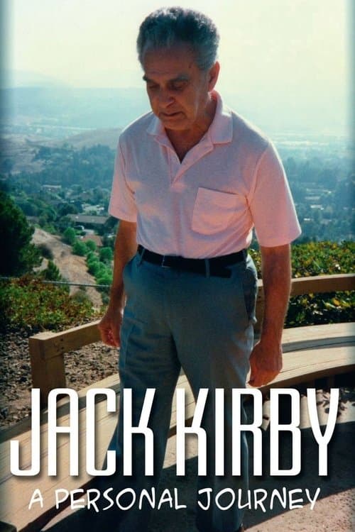 Jack Kirby: A Personal Journeyのポスター