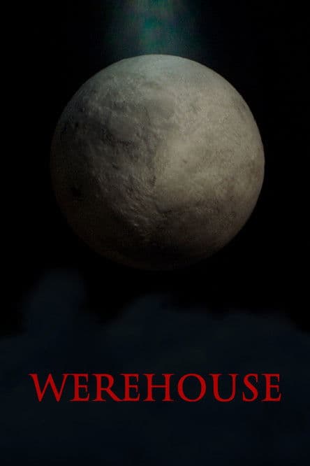 Werehouseのポスター