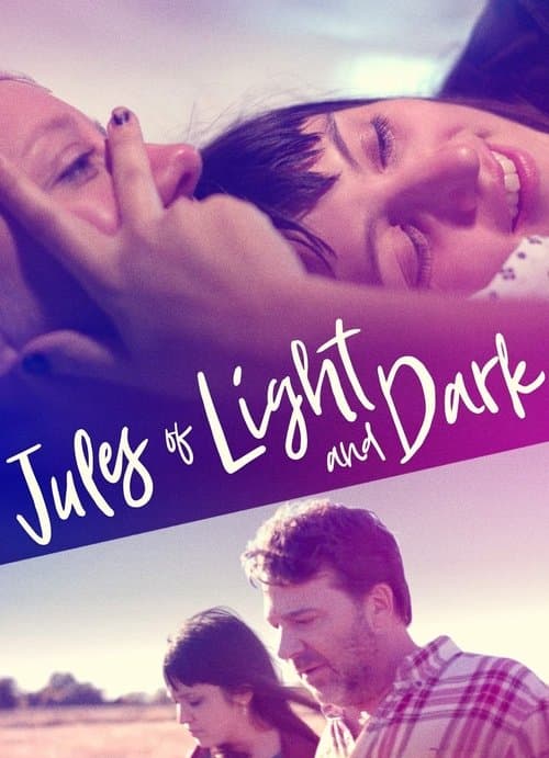 Jules of Light and Darkのポスター