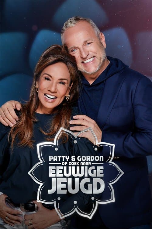 Patty & Gordon op zoek naar eeuwige jeugdのポスター