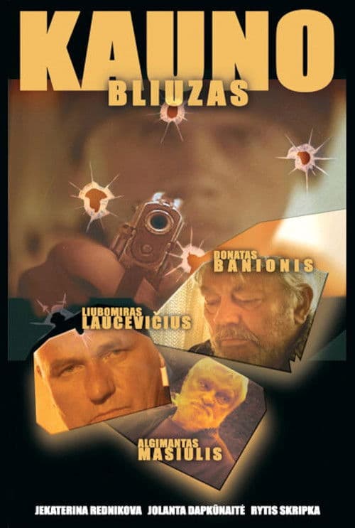Kauno bliuzasのポスター