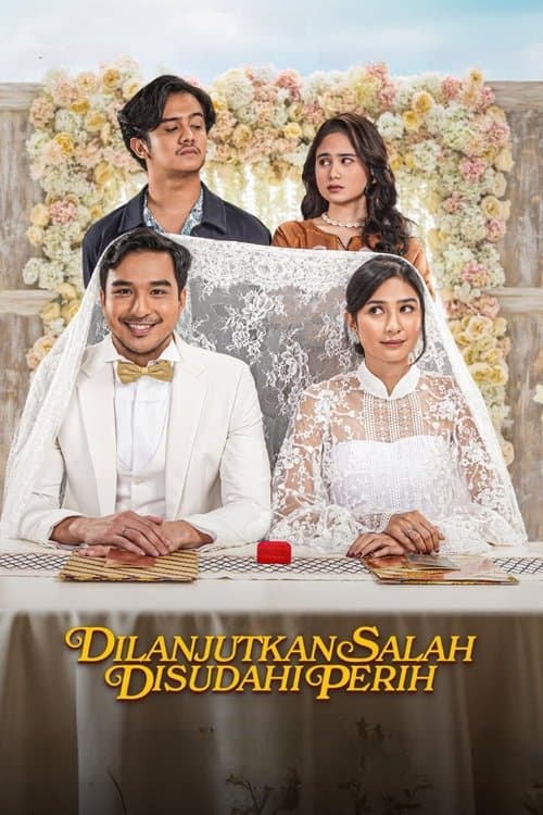 Dilanjutkan Salah Disudahi Perihのポスター