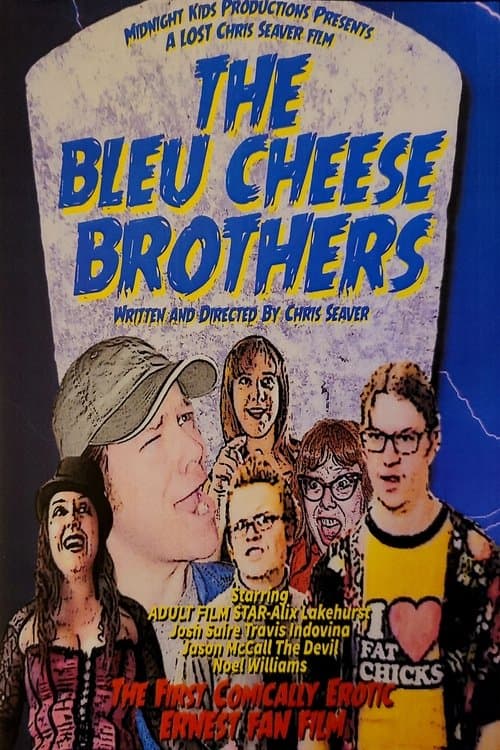 The Bleu Cheese Brothersのポスター