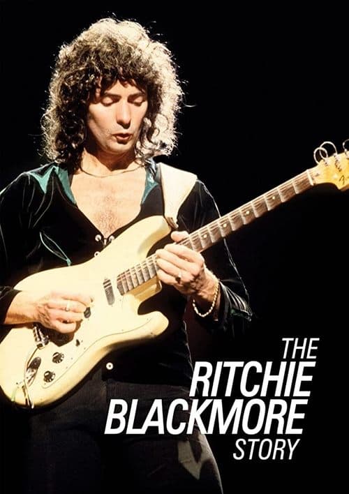 The Ritchie Blackmore Storyのポスター