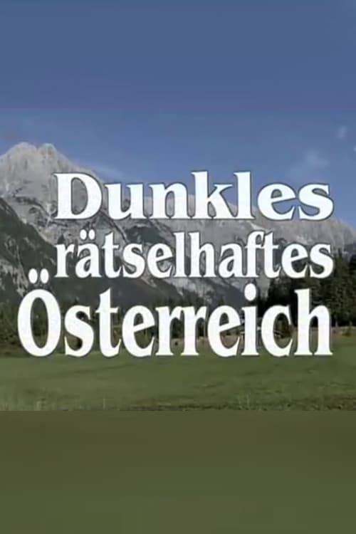 Dunkles, rätselhaftes Österreichのポスター