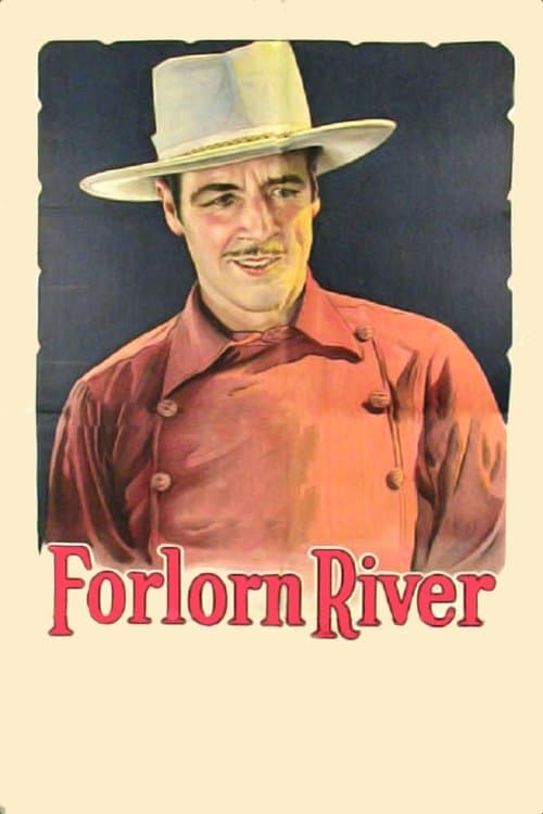 Forlorn Riverのポスター