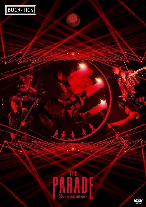 BUCK-TICK: The Parade -35th Anniversary-のポスター