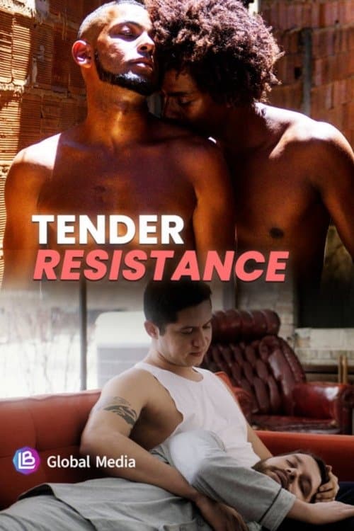 Tender Resistanceのポスター