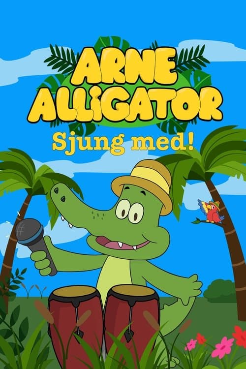 Arne Alligatorのポスター