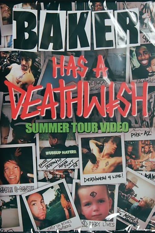 Baker Has A Deathwish Summer Tourのポスター