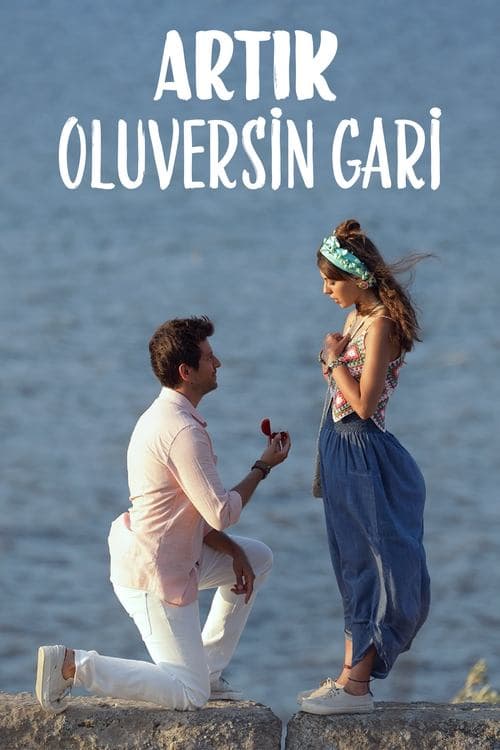 Artık Oluversin Gariのポスター