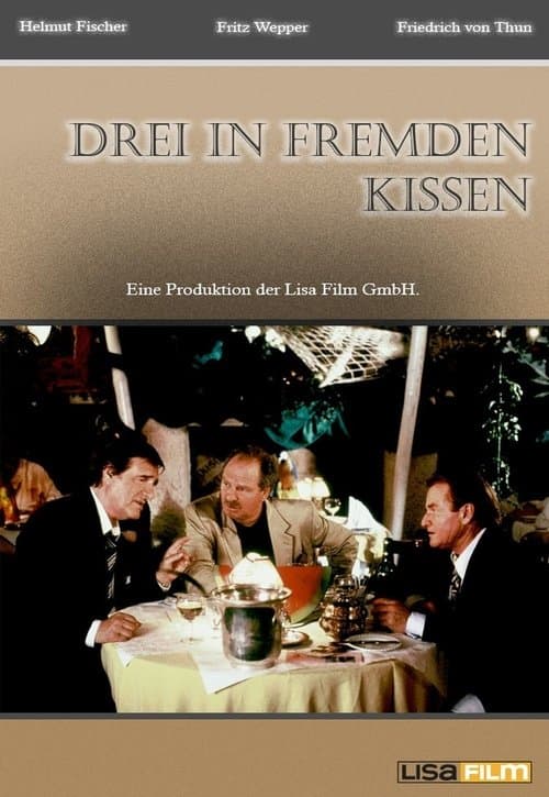 Drei in fremden Kissenのポスター