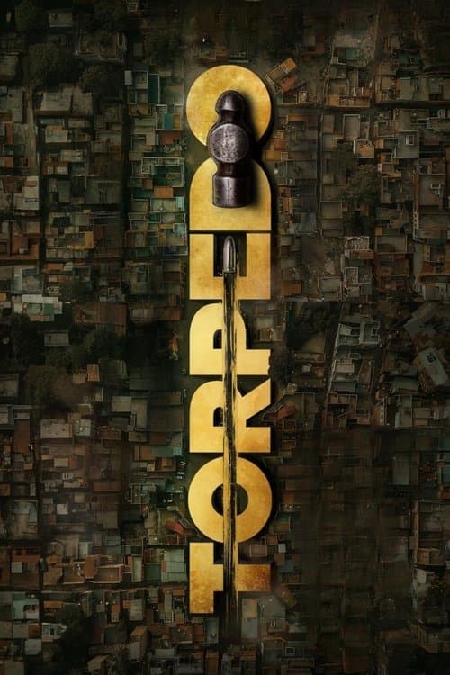 Torpedoのポスター