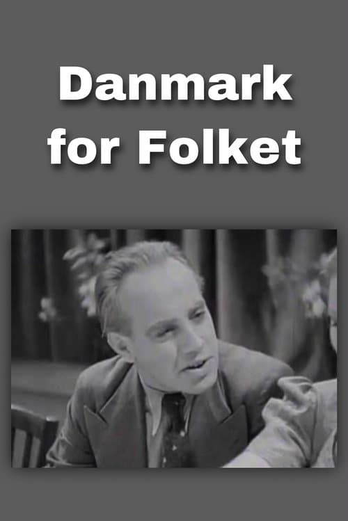 Danmark for Folketのポスター