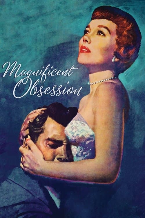 Magnificent Obsessionのポスター